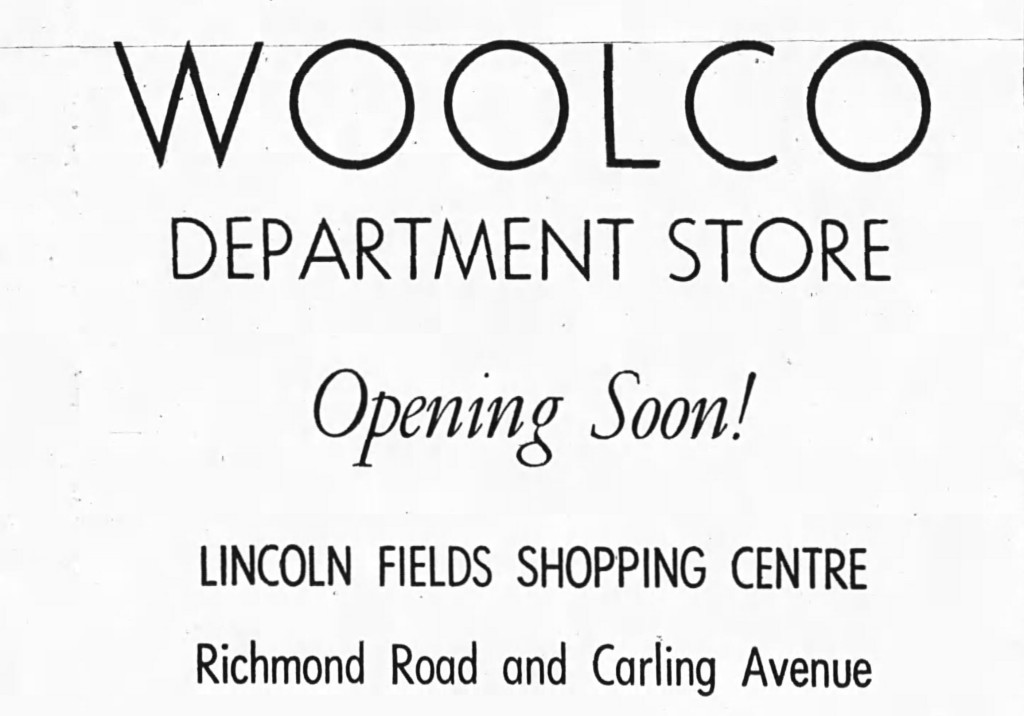 Residents in the vicinity were going to have the opportunity to experience the savings of Woolworth's discount outlets. Source: Ottawa Journal, April 15, 1972.